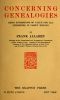 [Gutenberg 54459] • Concerning Genealogies / Being Suggestions of Value for All Interested in Family History